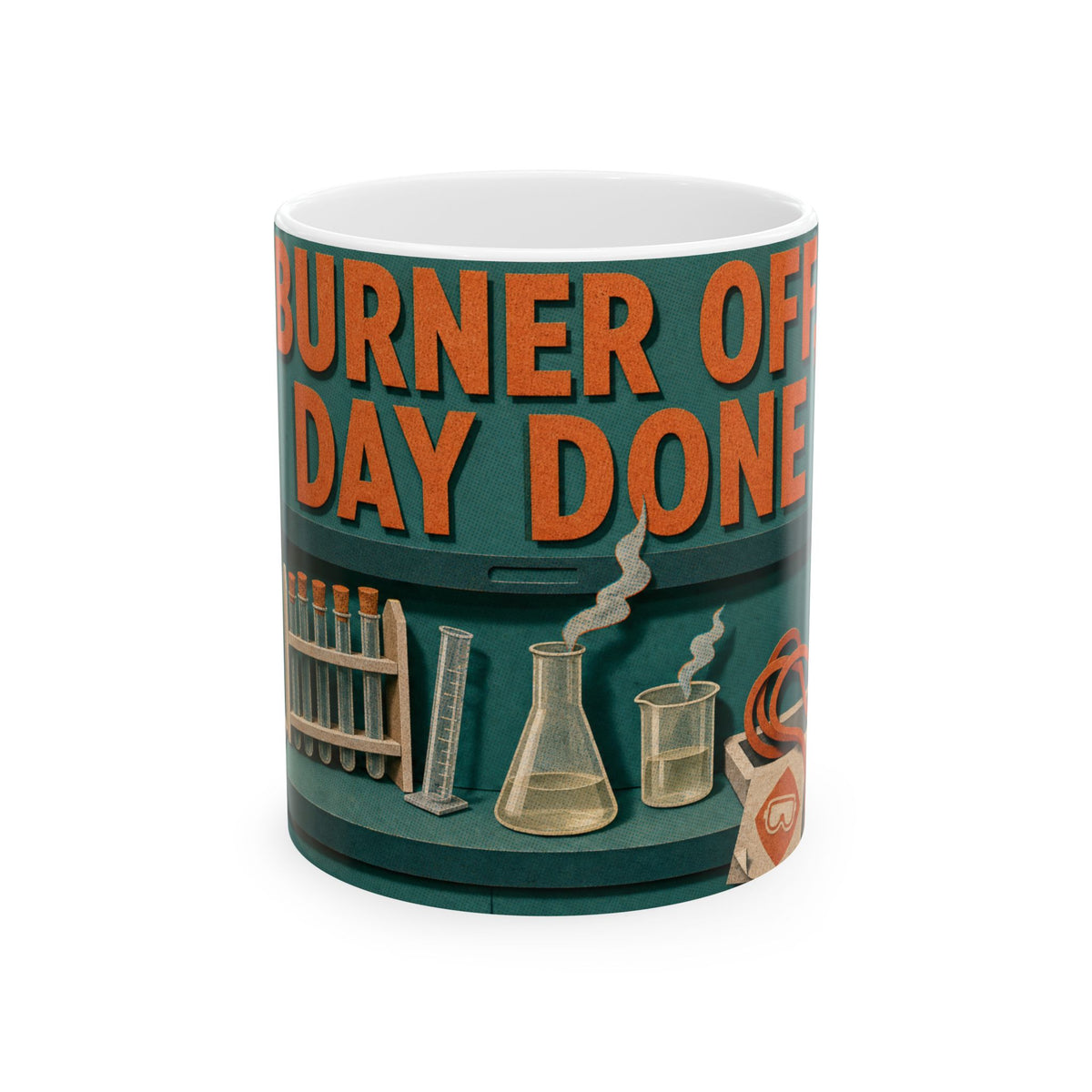 Science Teacher Gift Mug Chemistry Lab Clutter Burner Off Day Done
