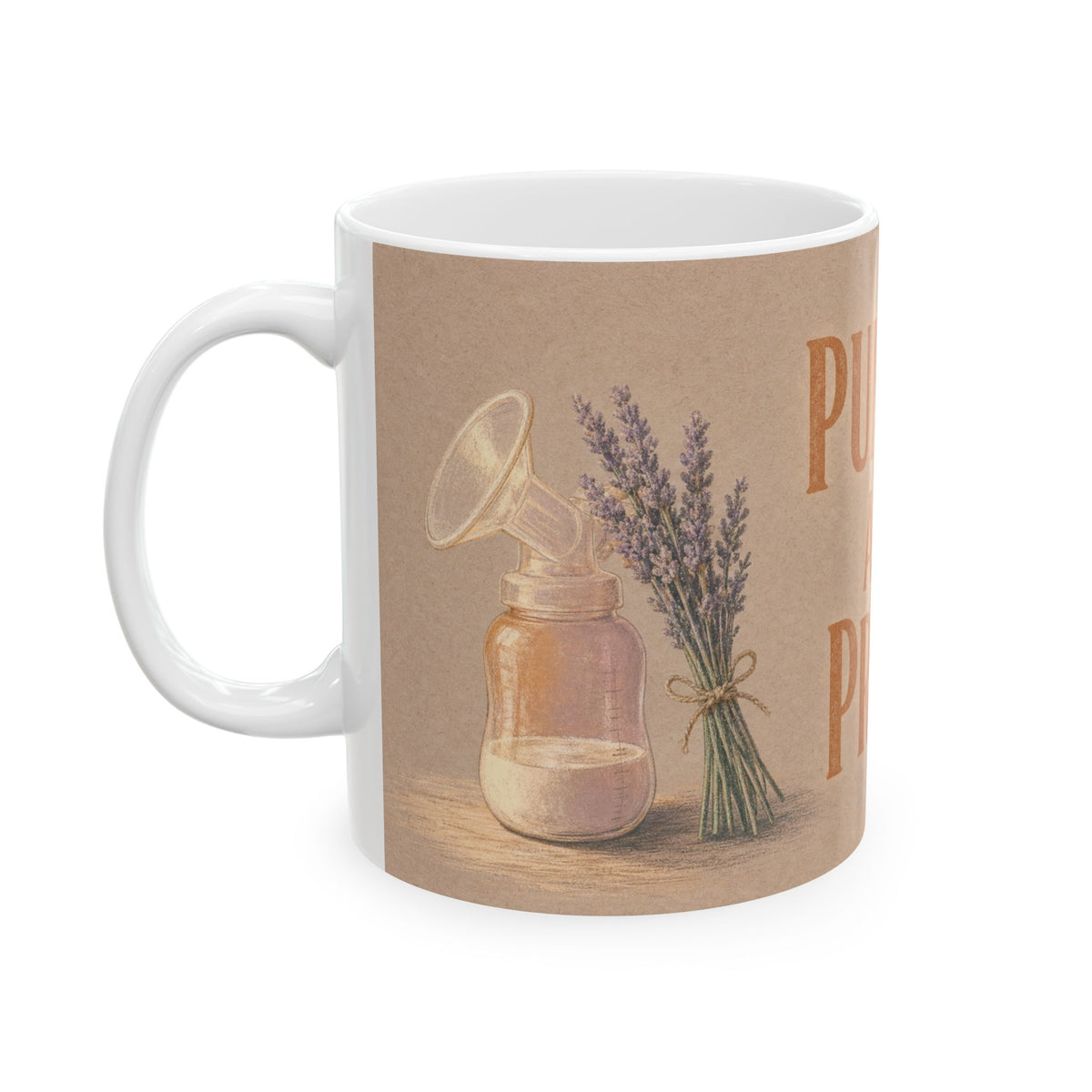 Pumping Mama Mug Breastfeeding Gift Lavender Breast Pump Bottle Warm Still Life