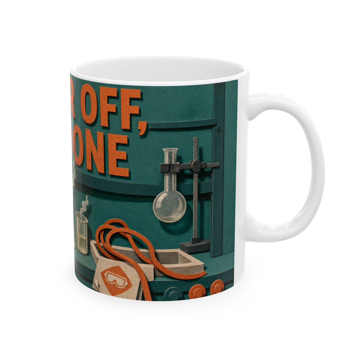 Science Teacher Gift Mug Chemistry Lab Clutter Burner Off Day Done