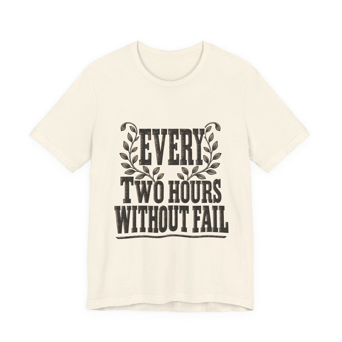 Pumping Mom Breastfeeding Tee Every Two Hours Woodcut Slab Serif Gift
