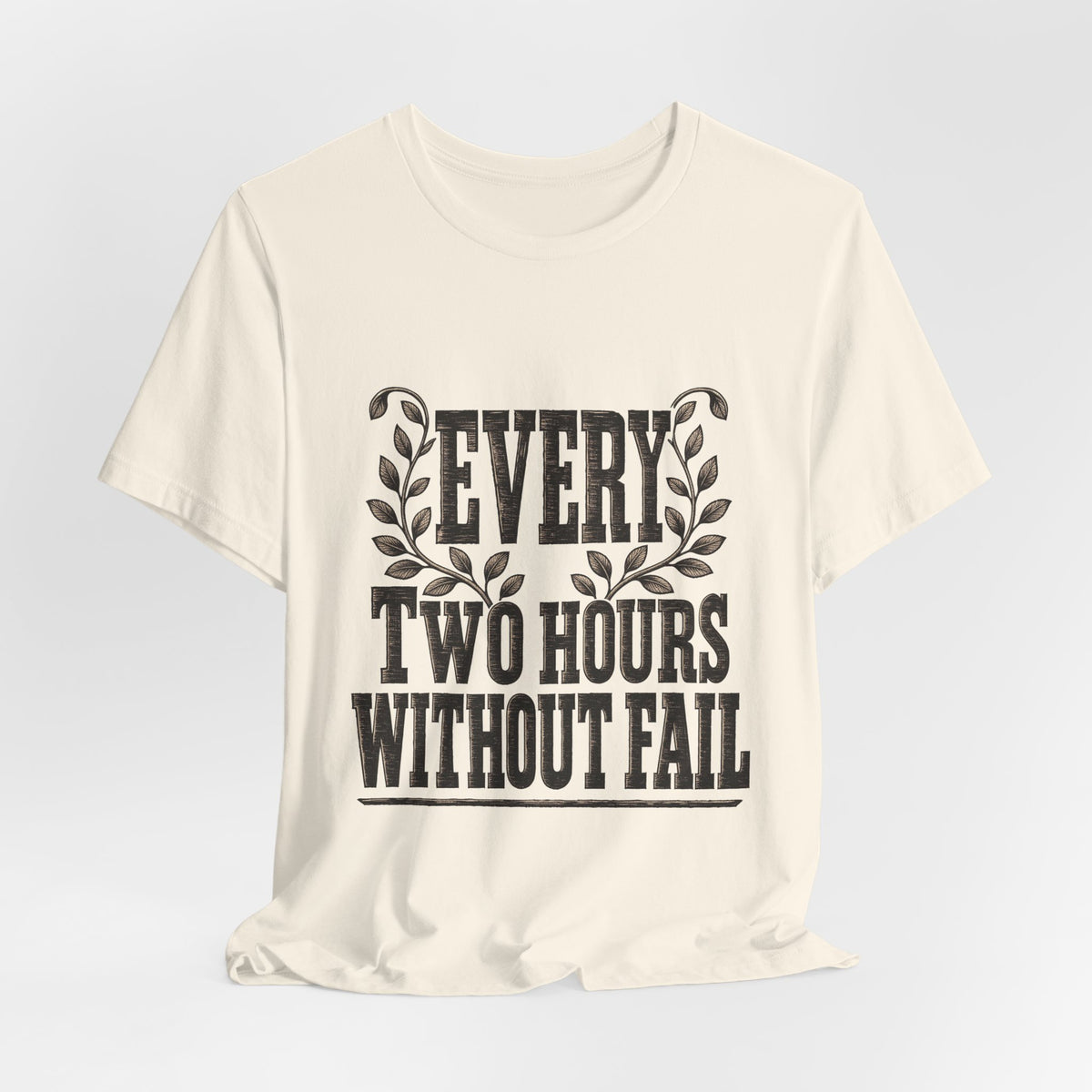 Pumping Mom Breastfeeding Tee Every Two Hours Woodcut Slab Serif Gift